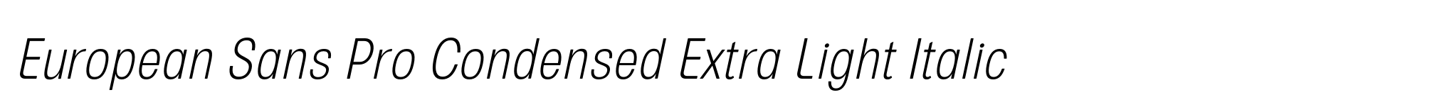 European Sans Pro Condensed Extra Light Italic image